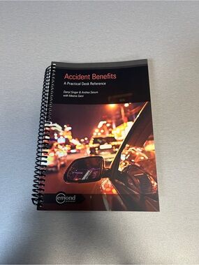 Accident Benefits Spiral-Bound Reference - Paralegal Textbook